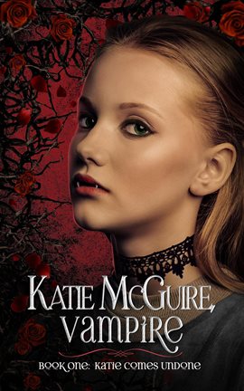 Cover image for Katie Comes Undone