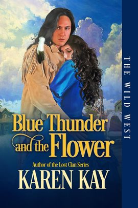 Cover image for Blue Thunder and the Flower