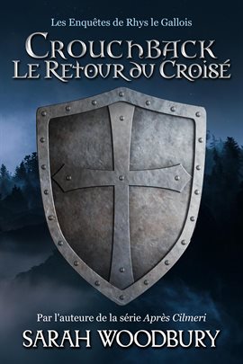 Cover image for Crouchback: Le Retour du Croisé