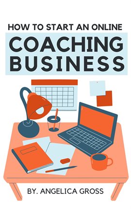 Imagen de portada para How To Start An Online Coaching Business