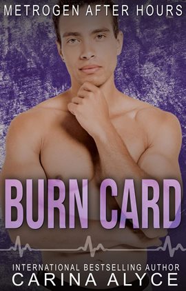 Imagen de portada para Burn Card: A Firefighter Romance