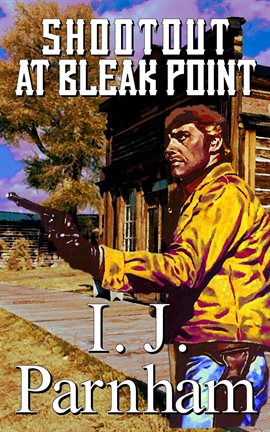 Cover image for Shootout at Bleak Point