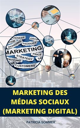 Cover image for Marketing des Médias Sociaux (Marketing Digital)