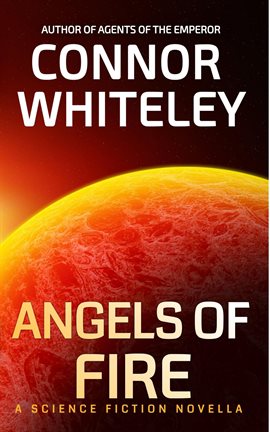Cover image for Angels of Fire: A Science Fiction Novella