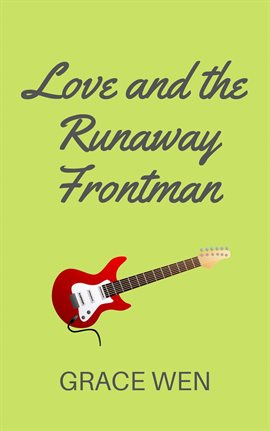 Cover image for Love and the Runaway Frontman