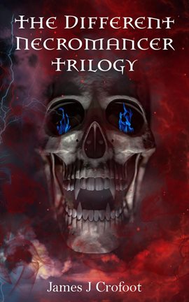 Imagen de portada para The Different Necromancer Trilogy