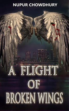 Cover image for A Flight of Broken Wings