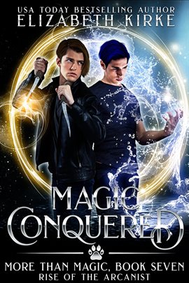 Cover image for Magic Conquered (Rise of the Arcanist)