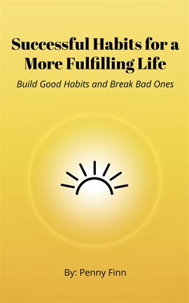 Imagen de portada para Successful Habits for a More Fulfilling Life