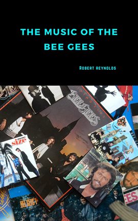 Cover image for The Music of the Bee Gees