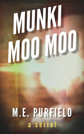 Cover image for Munki Moo Moo