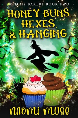 Cover image for Honey Buns, Hexes, and Hanging