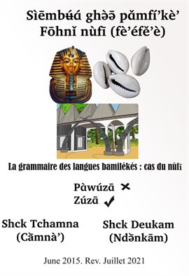 Cover image for la grammaire des langues bamilékés: cas du nfī (fe'efe'e))