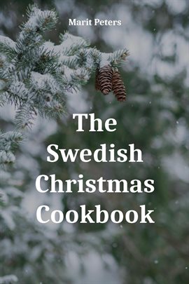 Cover image for The Swedish Christmas Cookbook