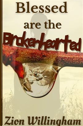 Cover image for Blessed Are the Brokenhearted