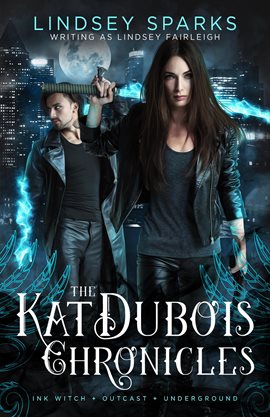 Cover image for Kat Dubois Chronicles: Books 1-3