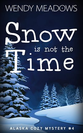 Cover image for Snow is not the Time