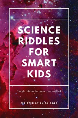 Cover image for Science Riddles for Smart Kids