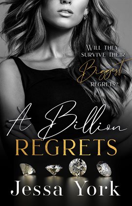 Imagen de portada para A Billion Regrets: A Dark Billionaire Mafia Romance