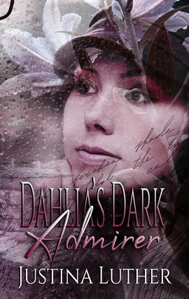 Cover image for Dahlia's Dark Admirer