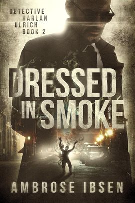 Cover image for Dressed in Smoke