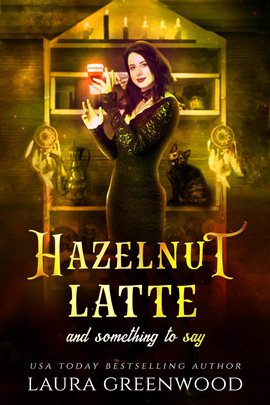 Cover image for Hazelnut Latte and Something to Say