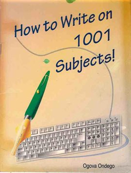 Cover image for How to Write on 1001 Subjects!