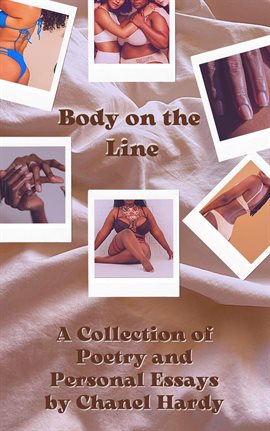 Imagen de portada para Body on the Line: A Collection of Poetry and Personal Essays