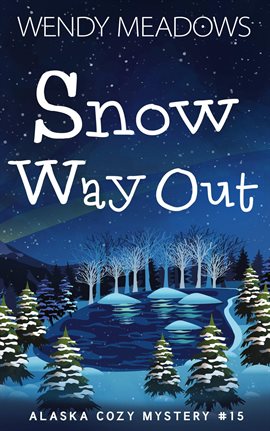 Cover image for Snow Way Out