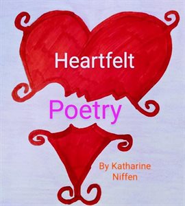 Cover image for Heartfelt Poetry