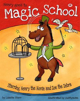 Cover image for Henry Goes to Magic School