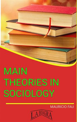 Cover image for Main Theories in Sociology