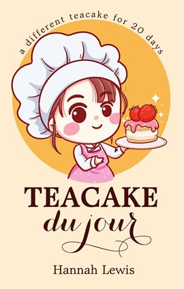 Cover image for Teacake du Jour