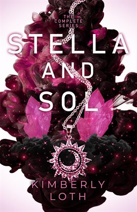 Cover image for Stella and Sol: The Complete Series