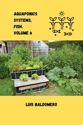 Imagen de portada para Aquaponics Systems, Fish. Volume 6
