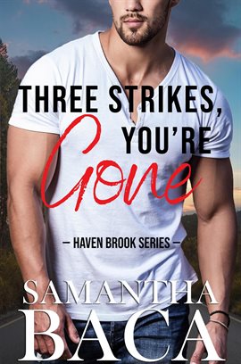 Cover image for Three Strikes, You're Gone