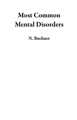 Imagen de portada para Most Common Mental Disorders