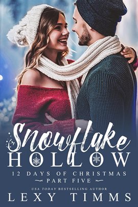 Cover image for Snowflake Hollow - Part 5