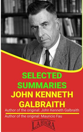 Cover image for John Kenneth Galbraith