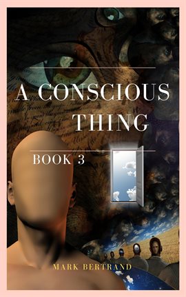 Cover image for A Conscious Thing