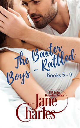 Cover image for The Baxter Boys: Rattled Collection #2