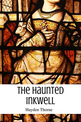 Cover image for The Haunted Inkwell