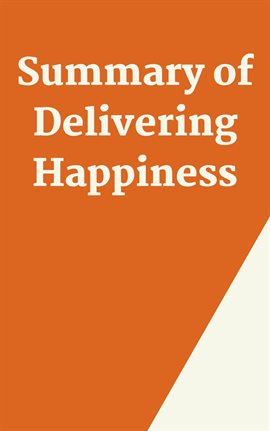 Cover image for Summary of Delivering Happiness