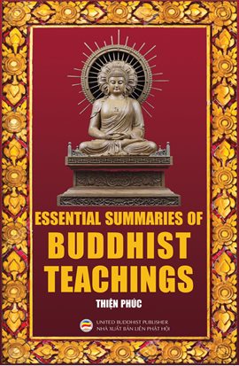 Cover image for Essential Summaries of Buddhist Teachings