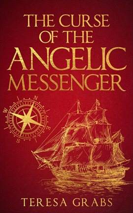 Cover image for The Curse of the Angelic Messenger