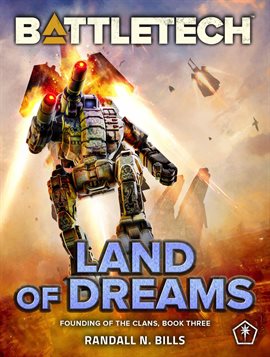 Cover image for BattleTech: Land of Dreams