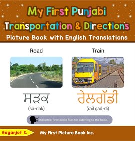 Cover image for My First Punjabi Transportation & Directions Picture Book With English Translations