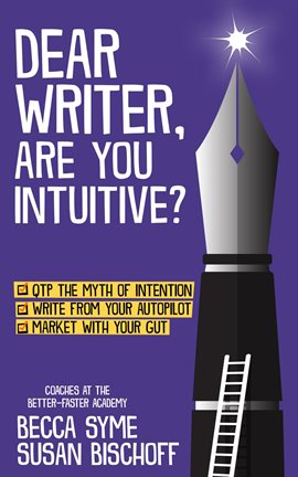 Cover image for Dear Writer, Are You Intuitive?
