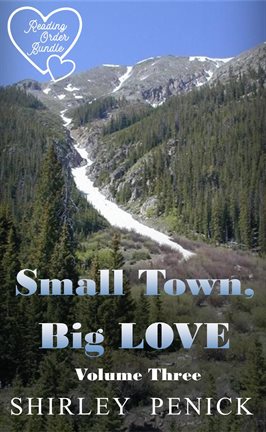 Cover image for Small Town, Big Love - Volume Three