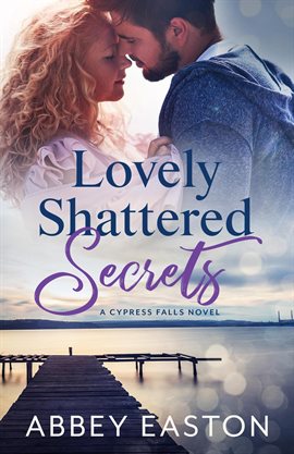 Cover image for Lovely Shattered Secrets